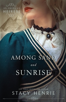 Paperback Among Sand and Sunrise Book