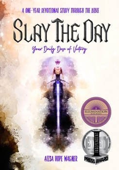 Paperback Slay the Day: Your Daily Dose of Victory Book