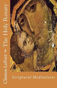 Paperback The Holy Rosary: Scriptural Meditations Book