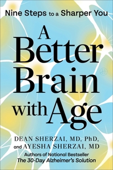 Hardcover A Better Brain with Age: Improve Your Brain in Nine Simple Steps Book