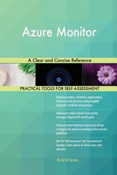 Paperback Azure Monitor A Clear and Concise Reference Book