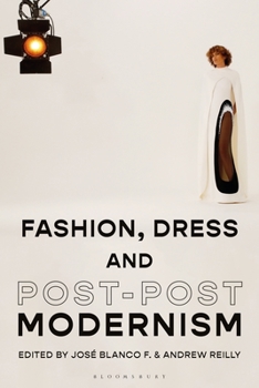 Paperback Fashion, Dress and Post-Postmodernism Book