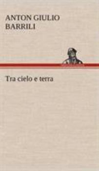 Hardcover Tra cielo e terra [German] Book