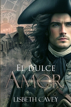 Paperback El dulce amor: una romántica historia en las Highlands [Spanish] Book