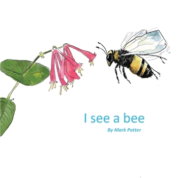 Paperback I See A Bee Book