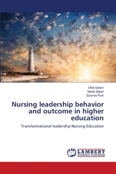 Paperback Nursing leadership behavior and outcome in higher education Book