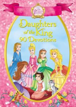 Hardcover The Princess Parables Daughters of the King: 90 Devotions Book