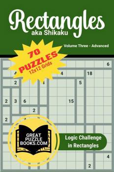 Paperback Rectangles aka Shikaku: Volume Three: Advanced 12x12 Grids Book