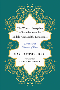 The Western Perception of Islam between the Middle Ages and the Renaissance