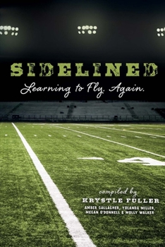 Paperback Sidelined: Learning to Fly. Again. Volume 1 Book