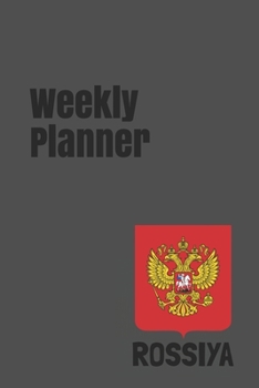 Weekly Planner: Russia calendar organizer agenda for 2020 (Europe)