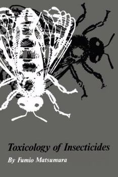 Hardcover Toxicology of Insecticides Book