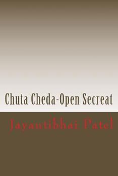 Paperback Chuta Cheda-Open Secreat [Gujarati] Book