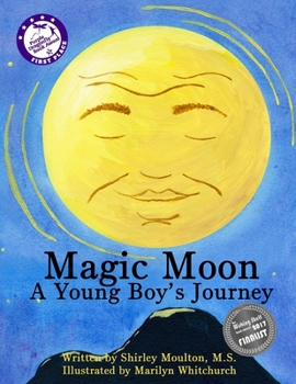 Paperback Magic Moon: A Young Boy's Journey Book
