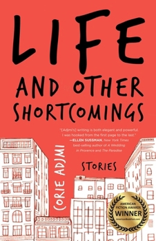 Paperback Life and Other Shortcomings: Stories Book