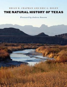 The Natural History of Texas - Book  of the Integrative Natural History Series, sponsored by Texas Research Institute for Environmental Studies