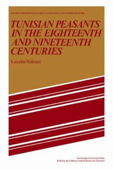 Paperback Tunisian Peasants in the Eighteenth and Nineteenth Centuries Book