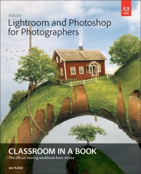 Paperback Adobe Lightroom and Photoshop for Photographers Classroom in a Book with Access Code Book