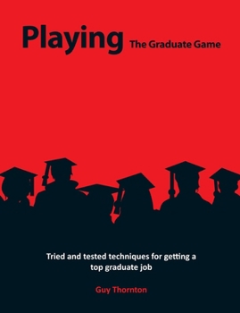 Paperback Playing The Graduate Game Book