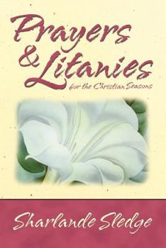 Paperback Prayers and Litanies for the Christian Seasons Book