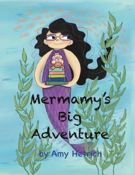 Paperback Mermamy's Big Adventure Book