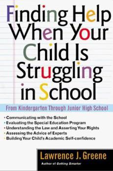 Paperback Finding Help When Your Child Is Struggling in School Book