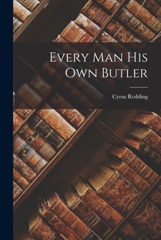 Paperback Every Man His Own Butler Book