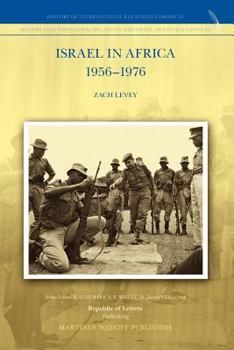 Paperback Israel in Africa 1956-1976 Book