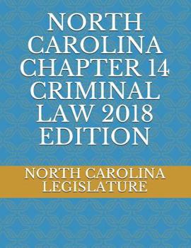 Paperback North Carolina Chapter 14 Criminal Law 2018 Edition Book