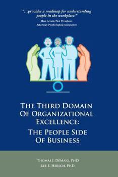 Paperback The Third Domain of Organizational Excellence: The People Side of Business Book