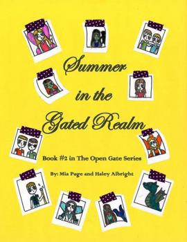 Paperback Summer in the Gated Realm: Book #2 in The Open Gate series Book
