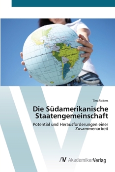 Paperback Die Südamerikanische Staatengemeinschaft [German] Book