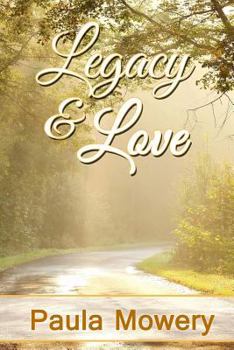 Paperback Legacy and Love Book