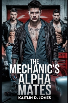 Paperback The Mechanic's Alpha Mates Book