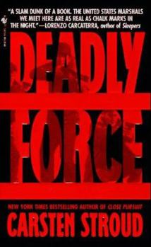 Paperback Deadly Force Book