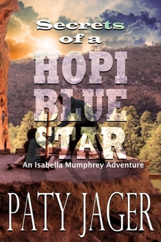 Paperback Secrets of a Hopi Blue Star Book