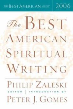 Hardcover The Best American Spiritual Writing 2006 (The Best American Series) Book