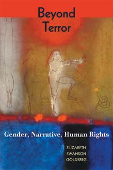 Paperback Beyond Terror: Gender, Narrative, Human Rights Book