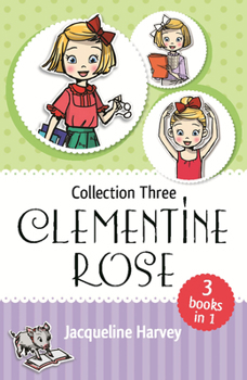 Paperback Clementine Rose Collection Three: Volume 3 Book