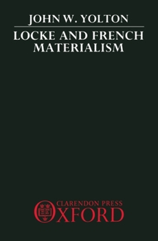 Hardcover Locke and French Materialism Book