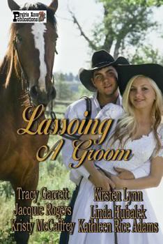 Paperback Lassoing A Groom Book