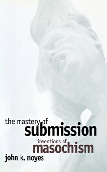 Hardcover The Mastery of Submission Book