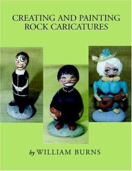 Paperback Creating and Painting Rock Caricatures Book