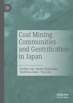 Paperback Coal Mining Communities and Gentrification in Japan Book
