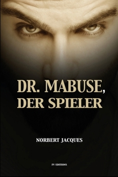 Dr. Mabuse, der Spieler: Großdruck-Ausgabe (German Edition)