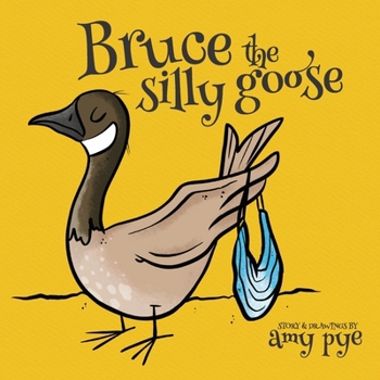 Paperback Bruce the Silly Goose Book