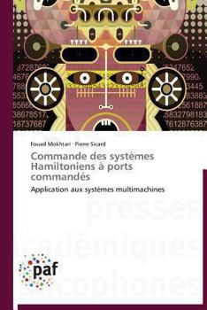 Paperback Commande Des Systèmes Hamiltoniens À Ports Commandés [French] Book