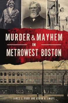 Paperback Murder & Mayhem in Metrowest Boston Book