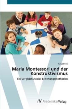 Paperback Maria Montessori und der Konstruktivismus [German] Book