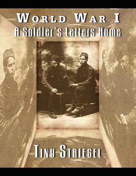 Paperback World War I - A Soldier's Letters Home Book